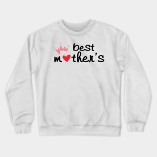 Best Mother Funny Shirt For Men Women Crewneck Sweatshirt